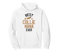 Il miglior Cane da Compagnia Collie Nana di Sempre Felpa con Cappuccio