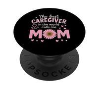 Il miglior caregiver del mondo mi chiama la festa della mamma PopSockets PopGrip Adesivo