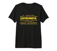 Il Miglior Catechista della Galassia | Catechista Regalo Maglietta Premium