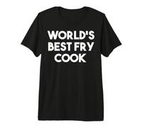 Il miglior Cuoco di frittura del Mondo Maglietta Premium