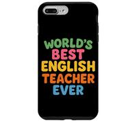 Il miglior insegnante di inglese al mondo per insegnare la Giornata mondiale degli insegnanti Custodia per iPhone 7 Plus/8 Plus