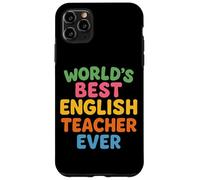 Il miglior insegnante di inglese al mondo per insegnare la Giornata mondiale degli insegnanti Custodia per iPhone 11 Pro Max