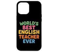 Il miglior insegnante di inglese al mondo per insegnare la Giornata mondiale degli insegnanti Custodia per iPhone 12 Pro Max