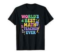 Il miglior Insegnante di Matematica al Mondo Che Abbia mai insegnato la Giornata Mondiale degli Maglietta