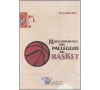 Il miglioramento del palleggio nel basket. DVD. Con libro
