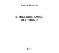 Il Migliore Amico dell'Uomo - [EBS Print]