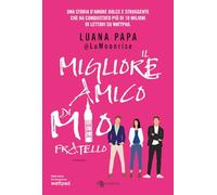 Il migliore amico di mio fratello