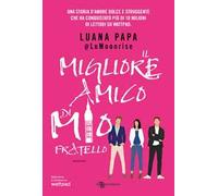 Il migliore amico di mio fratello