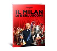 Il Milan di Berlusconi