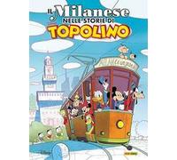 Il milanese nei fumetti di Topolino