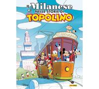 Il milanese nei fumetti di Topolino
