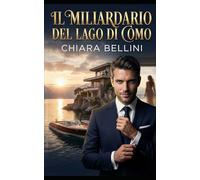 Il Miliardario del Lago di Como