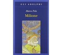 Libri Marco Polo - Il Milione