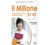 Il Milione A1-A2. Corso di lingua e cultura italiana per studenti cinesi. Con CD