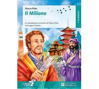 Il milione. Con schede