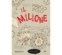 Il milione. Ediz. integrale