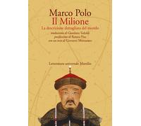 Libri Marco Polo - Il Milione. La Descrizione Dettagliata Del Mondo