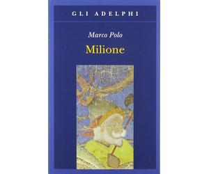 Il milione [Paperback] [Mar 02, 1994] Polo, Marco and Bertolucci Pizzorusso, Val