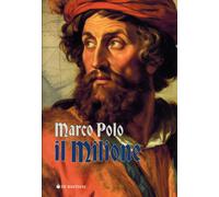 Il milione - Polo Marco