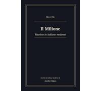 Il Milione: Riscritto in italiano moderno