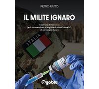 Il milite ignaro