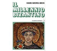 Il Millennio bizantino