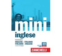 Il mini di inglese. Dizionario inglese-italiano, italiano-inglese. Con Contenuto digitale (fornito elettronicamente)