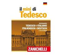 Il mini di tedesco. Dizionario tedesco-italiano italiano-tedesco