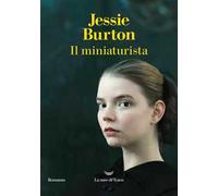 Il miniaturista - Burton Jessie