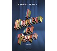 Libri Bradley Kaliane - Il Ministero Del Tempo