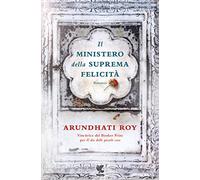 Il ministero della suprema felicità