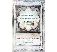 Il ministero della suprema felicità