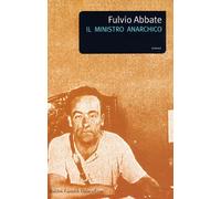 Il ministro anarchico