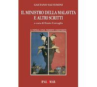 Il Ministro della Malavita e altri Scritti. - [Nuova Palomar]