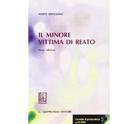 Il minore vittima di reato. Con CD-ROM