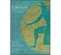 Il minotauro. Problemi e ricerche di psicologia del profondo (2014). Ediz. italiana e inglese. Vol. 2