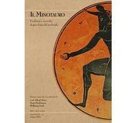 Il minotauro. Problemi e ricerche di psicologia del profondo (2022). Vol. 1