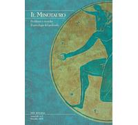 Il minotauro. Problemi e ricerche di psicologia del profondo (2025) (Vol. 2)