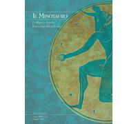 Il minotauro. Problemi e ricerche di psicologia del profondo. Vol