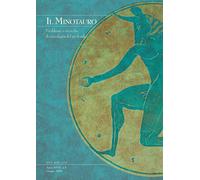 Il minotauro. Problemi e ricerche di psicologia del profondo. Vol