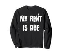 Il Mio affitto è dovuto Felpa