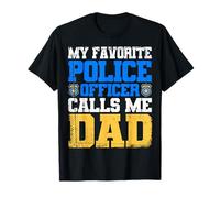 Il Mio Agente di Polizia Preferito Mi Chiama papà Padre Maglietta