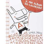 Il mio album da colorare. Ediz. illustrata