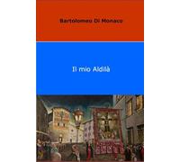 Il mio Aldilà
