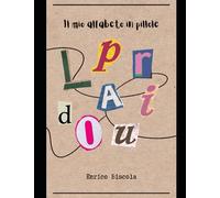 Il mio alfabeto in pillole