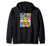 Il mio allenatore dice Lift Buy My Heart dice Donut Felpa con Cappuccio