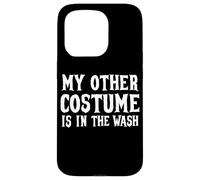 Il mio altro costume è nel lavaggio a basso budget Halloween Custodia per iPhone 15 Pro