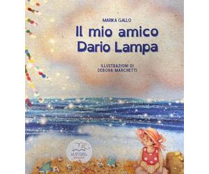 Il mio amico Dario Lampa