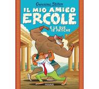 Il mio amico Ercole e le sue 12 fatiche
