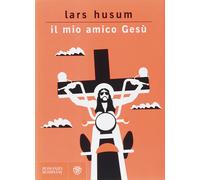 Il mio amico Gesù - [Bompiani]